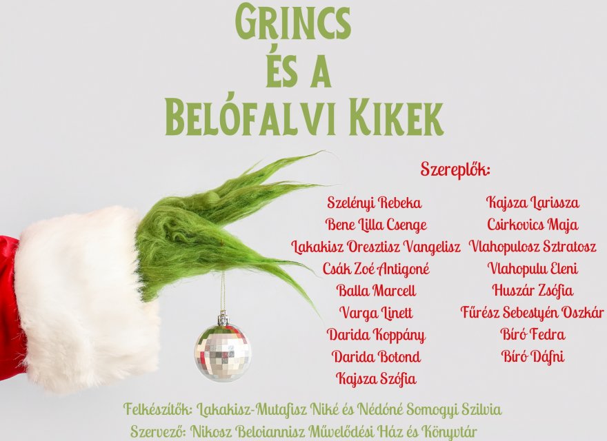 Grincs a beloianniszi gyerekek előadásában